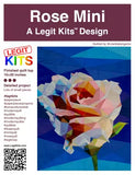 Preorder - Legit Kit Pattern - Rose Mini