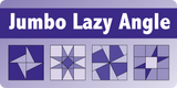 More coming Feb 2024 - Jumbo Lazy Angle Ruler by Jaybird Quilts