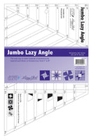 More coming Feb 2024 - Jumbo Lazy Angle Ruler by Jaybird Quilts
