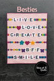Besties Quilt by Slice of Pi Quilts - paper pattern - ON SALE