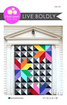 Live BOLDLY Quilt Kit - Medium 48”x68” - includes pattern by Charisma Horton