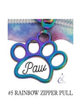 More coming October - KATZ Bag Bling - #5 Rainbow PAW - Zipper Pulls (5 pc)