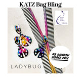 KATZ Bag Bling - #5 Rainbow Ladybug Zipper Pulls (5 pc)