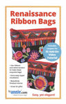 Renaissance Ribbon Bags